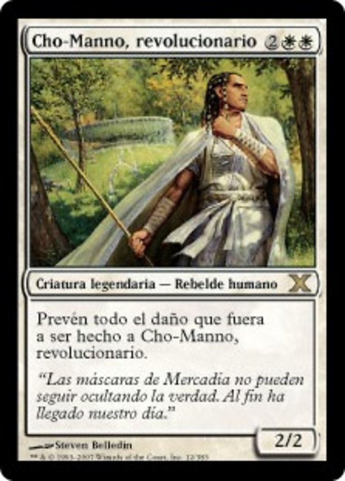 Cho-Manno, Revolutionary