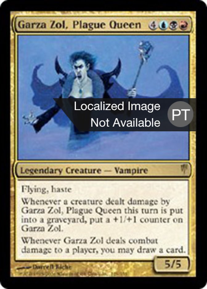 Garza Zol, Plague Queen