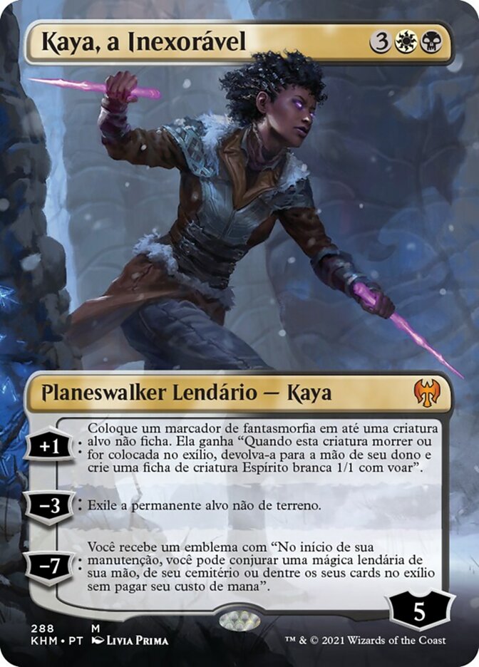 Kaya the Inexorable