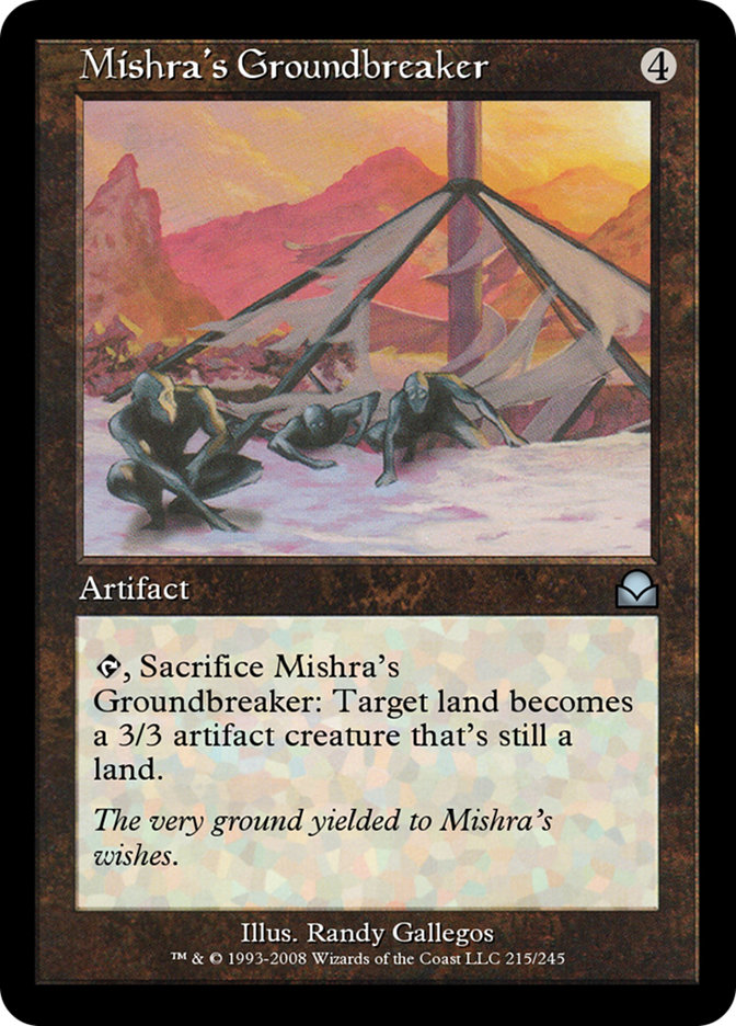 Mishra's Groundbreaker