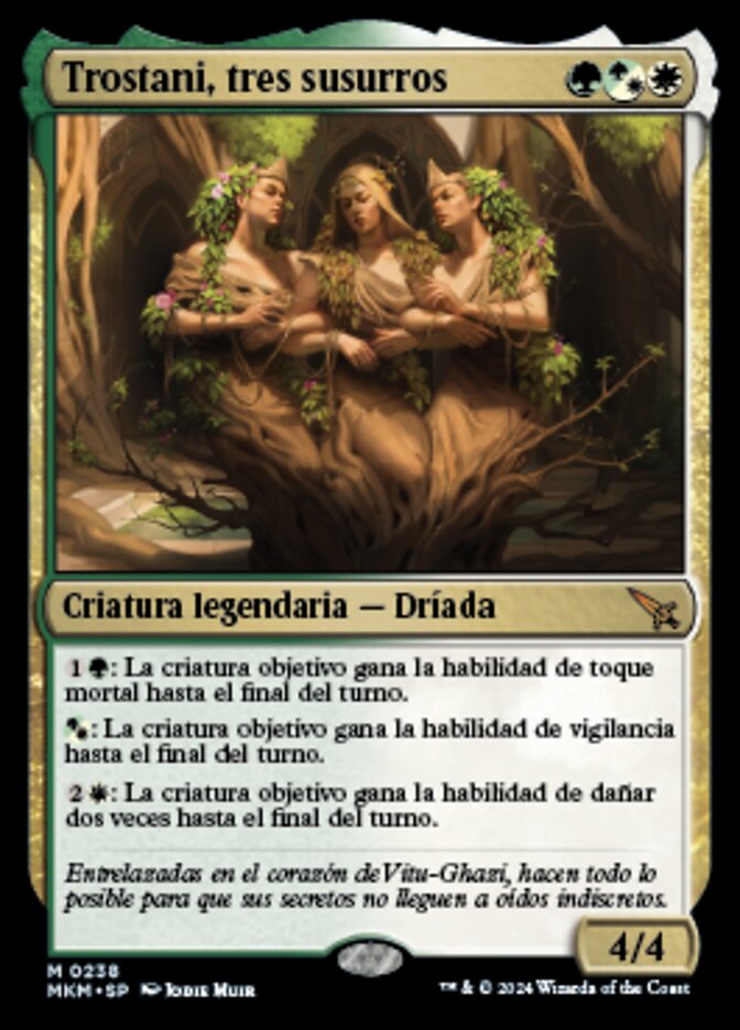 Trostani, Three Whispers